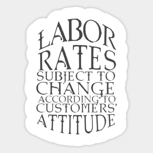 Labor Rates Subject To Change Sticker